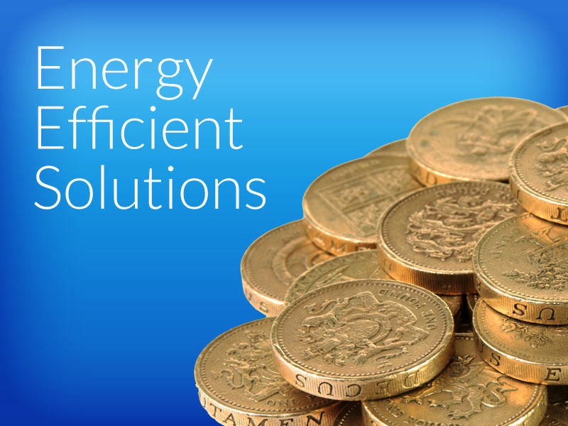 Energy Efficient- Solutions